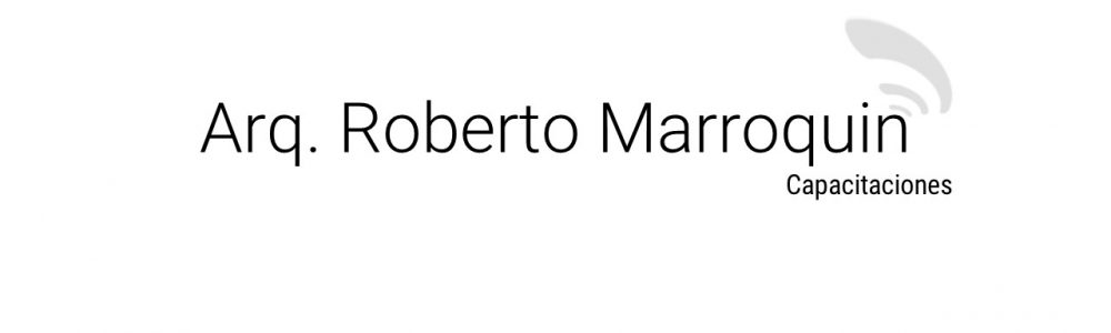 Arq roberto marroquin